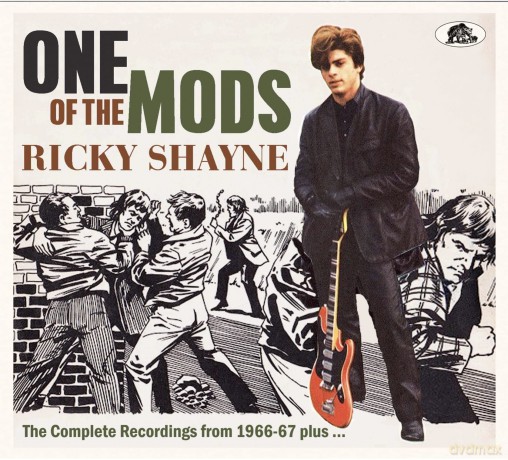 Ricky Shayne: One Of The Mods: The Complete Recordings from 1966 - 1967 Plus [CD]