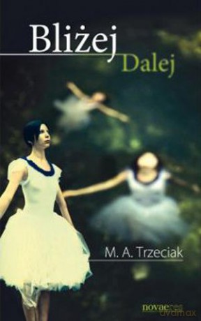 Bliżej Dalej