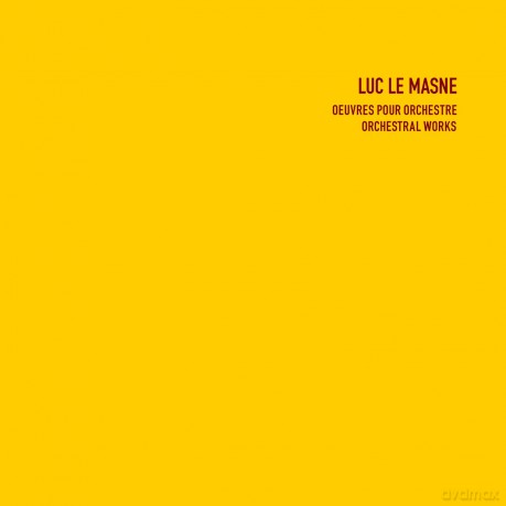 Luc Le Masne: Orchestral Works [3CD]