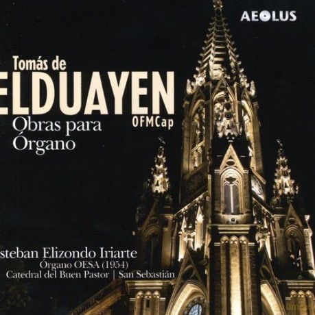 Thomas de Elduayen: Orgelwerke [CD]