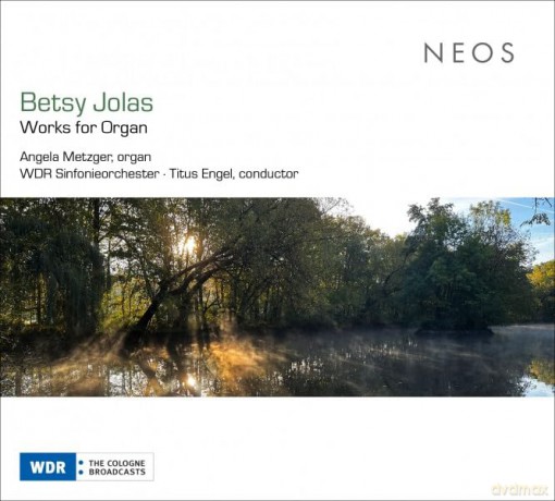Betsy Jolas: Orgelwerke [CD]