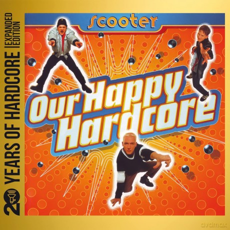 Scooter: Our Happy Hardcore: 20 Years of Hardcore [2CD]