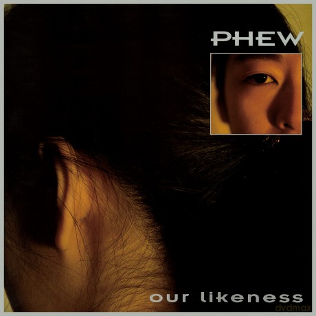 Phew: Our Likeness [CD]