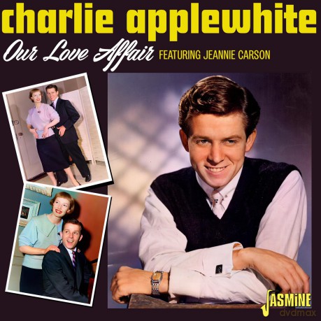 Charlie Applewhite: Our Love Affair [CD]