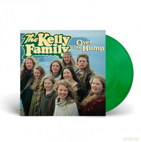 The Kelly Family: Over The Hump (30th Anniversary) (remastered) (Green) [Winyl]