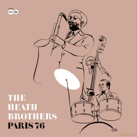 The Heath Brothers: Paris '76 (remastered) (Limited) [Winyl]
