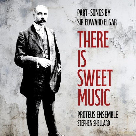 Edward Elgar: Part-Songs [CD]
