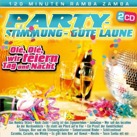 Party - Stimmung - Gute Laune [2CD]