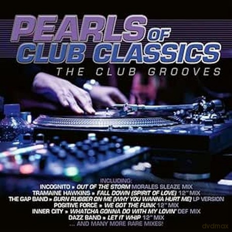 Pearls Of Club Classics: The Club Grooves [2CD]