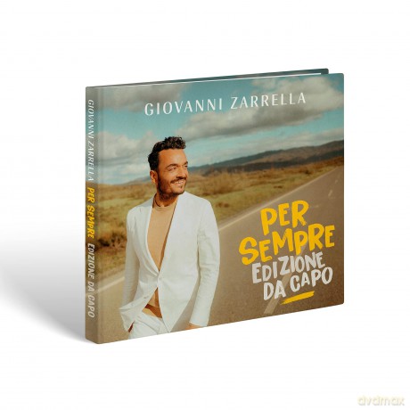 Giovanni Zarrella: Per Sempre (Edizione Da Capo) [2CD]