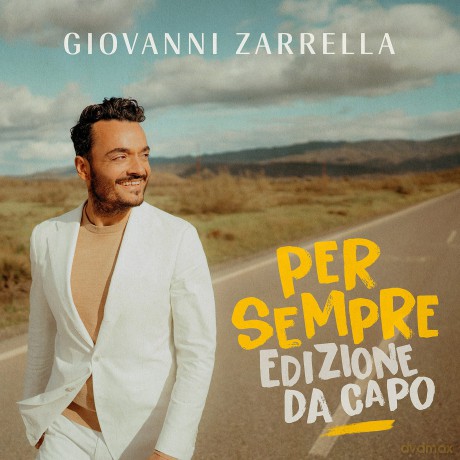 Giovanni Zarrella: Per Sempre (Edizione Da Capo) [2CD]