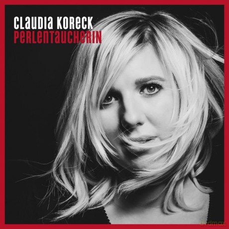 Claudia Koreck: Perlentaucherin [CD]