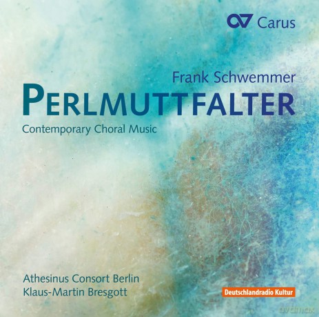 Frank Schwemmer: Perlmuttfalter - Chormusik fur gemischten Chor a cappella [CD]