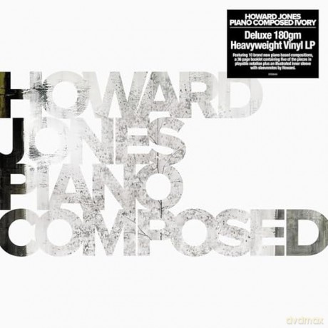 Howard Jones: Piano Composed Ivory (Limited Numbered) [Winyl]
