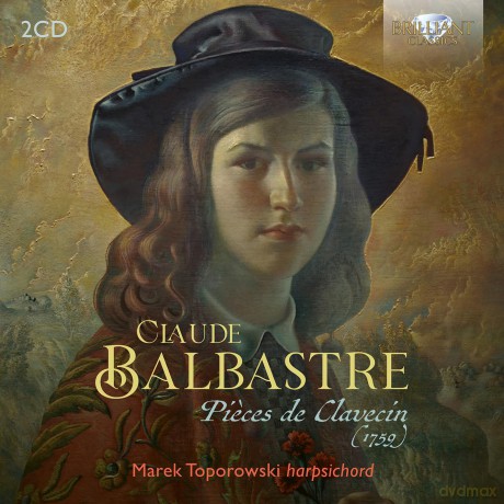 Claude Balbastre: Pieces de Clavecin 1er Livre (1759) [2CD]