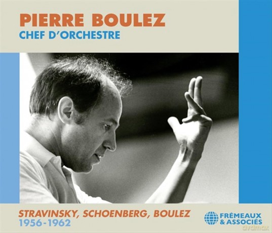 Pierre Boulez - Chef d'Orchestre [CD]