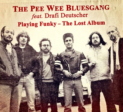Pee Wee Bluesgang: Playing Funky: The Lost Album [CD]