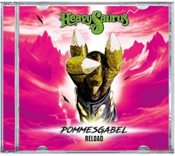 Heavysaurus: Pommesgabel Reload (Re-Edition) [CD]