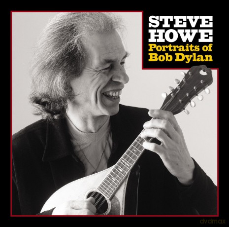 Steve Howe: Portraits Of Bob Dylan [CD]