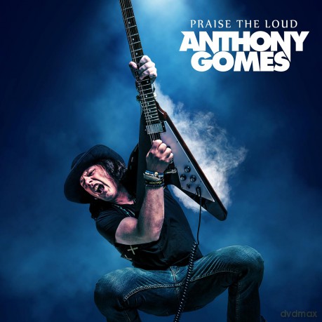 Anthony Gomes: Praise The Loud [Winyl]