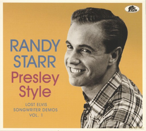 Randy Starr: Presley Style: Lost Elvis Songwriter Demos Vol. 1 [CD]