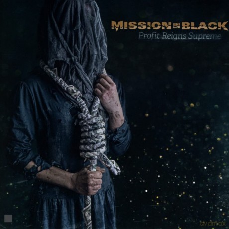 Mission In Black: Profit Reigns Supreme [CD]