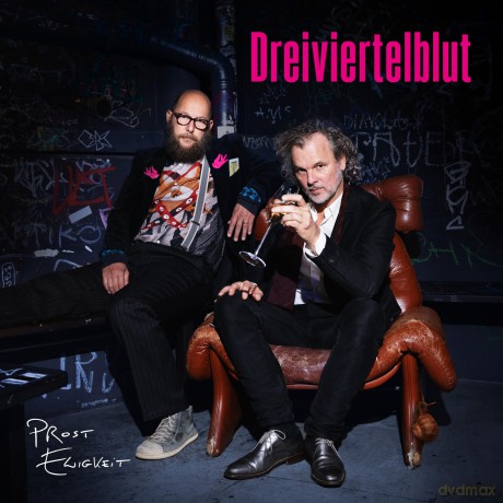Dreiviertelblut: Prost Ewigkeit [CD]