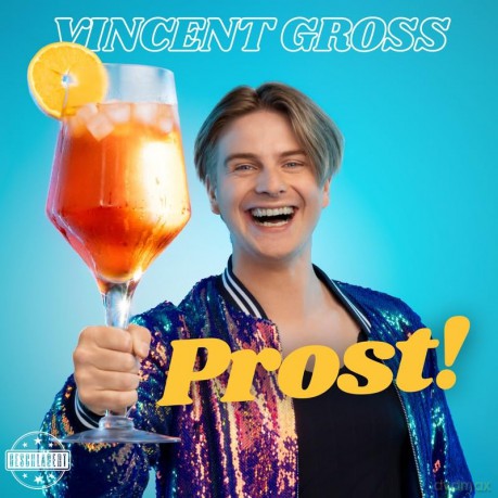 Vincent Gross: Prost! [CD]