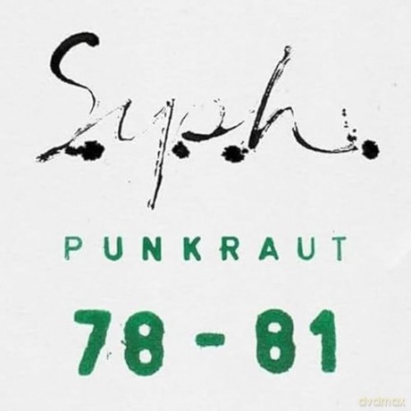 S.Y.P.H.: Punkraut 1978 - 1981 [CD]