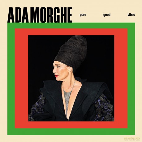 Ada Morghe: Pure Good Vibes (Creme) [Winyl]