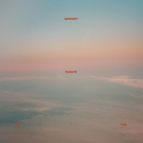Warpaint: Radiate Like This (Limited) (Pink Blossom) [Winyl]