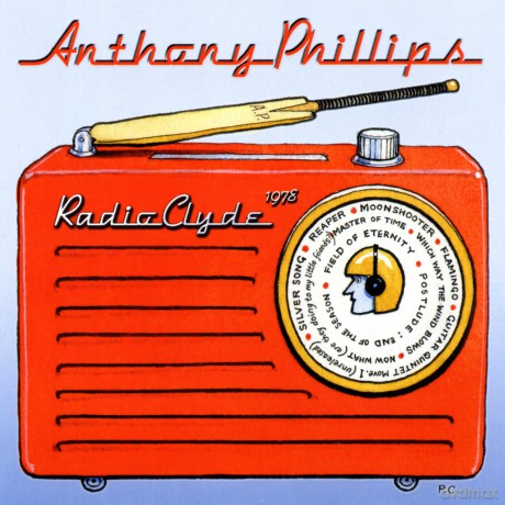 Anthony Phillips: Radio Clyde 1978 (Expanded) [CD]