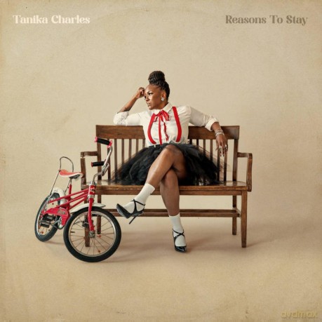 Tanika Charles: Reasons To Stay [CD]