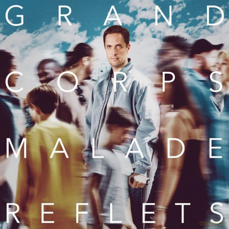 Grand Corps Malade: Reflets [CD]