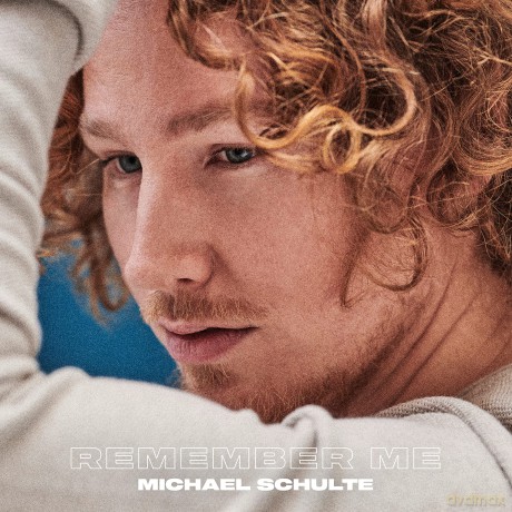 Michael Schulte: Remember Me [CD]