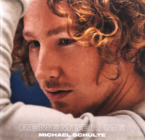 Michael Schulte: Remember Me [CD]