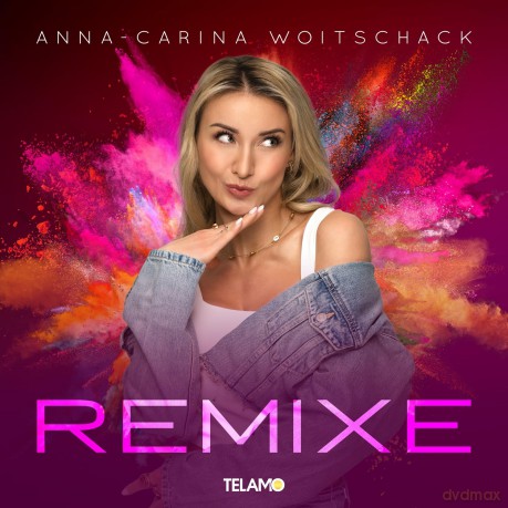 Anna-Carina Woitschack: Remixe [CD]