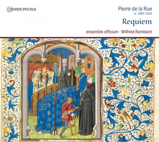 Pierre de la Rue: Requiem Missa pro defunctis [CD]