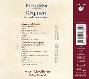 Pierre de la Rue: Requiem Missa pro defunctis [CD]