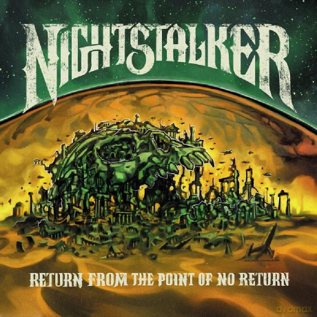 Nightstalker: Return From The Point Of No Return [CD]