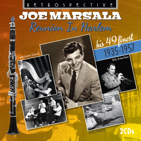 Joe Marsala: Reunion In Harlem: His 49 Finest [CD]