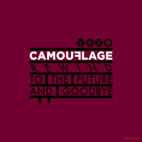 Camouflage: Rewind To The Future And Goodbye (limitierte Jubilaeumsedition) [3CD]