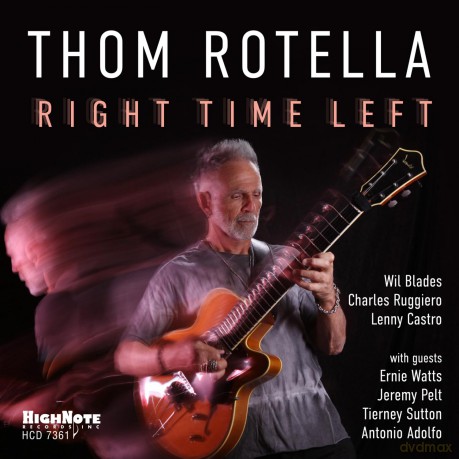 Thom Rotella: Right Time Left [CD]