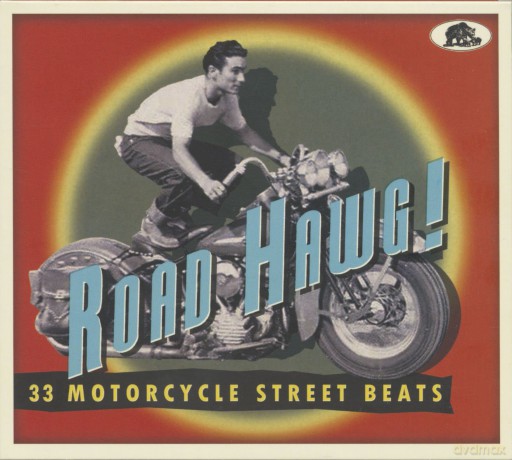 Road Hawg!: 33 Motorcycle Street Beats [CD]