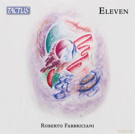 Roberto Fabbriciani - Eleven (Opere per flauto) [CD]
