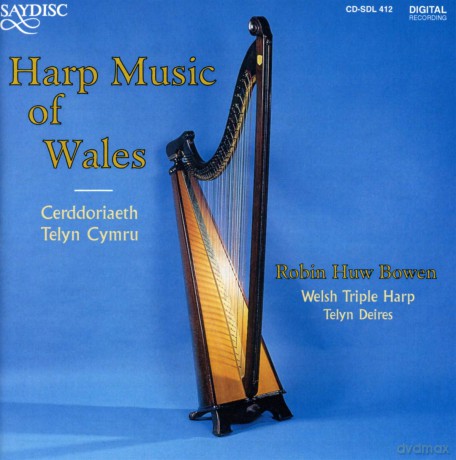 Robin Huw Bowen - Harp Music of Wales (Cerddoriaeth Telyn Cymru) [CD]