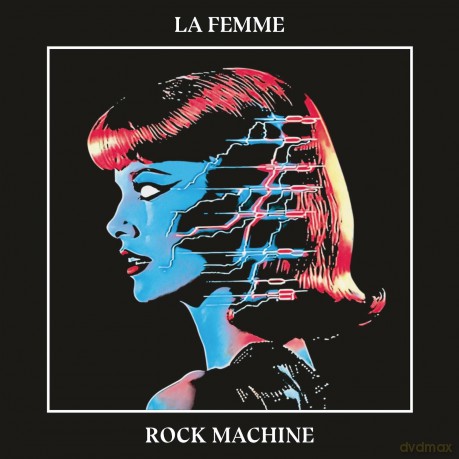 La Femme: Rock Machine [Winyl]