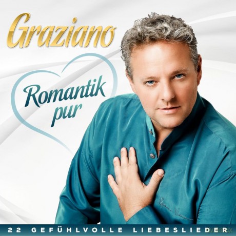 Graziano: Romantik pur: 22 gefuhlvolle Liebeslieder [CD]