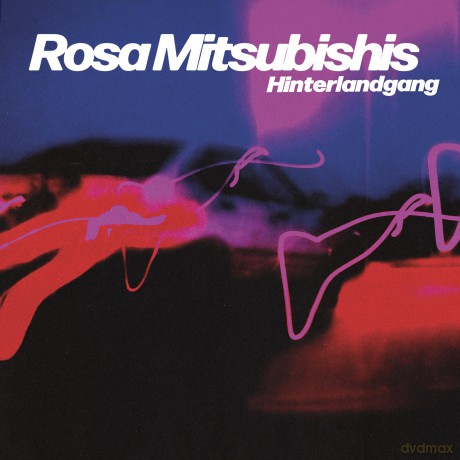Hinterlandgang: Rosa Mitsubishis (Colored) [Winyl]
