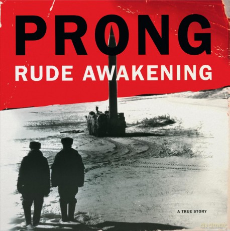 Prong: Rude Awakening (Limited Numbered) (Crystal Clear) [Winyl]
